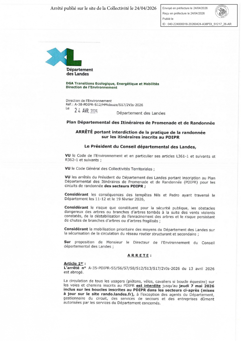 Premi&egrave;re page d'un arr&ecirc;t&eacute; officiel du D&eacute;partement des Landes dat&eacute; du 24 avril 2026. Le document annonce l'interdiction temporaire de la pratique de la randonn&eacute;e sur les itin&eacute;raires inscrits au PDIPR. Cette d&eacute;cision est prise pour des raisons de s&eacute;curit&eacute; suite au passage des temp&ecirc;tes Nils et Pedro les 11, 12 et 19 f&eacute;vrier 2026.